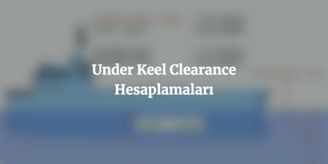 ukc hesaplama ukc calculation under keel clearance calculation under keel clearance hesaplama